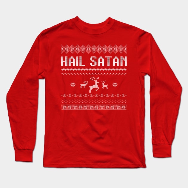 Hail Satan Ugly Funny Christmas Sweater Long Sleeve T-Shirt by murdershirts